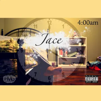 4 A.M. by Jace the Caveat