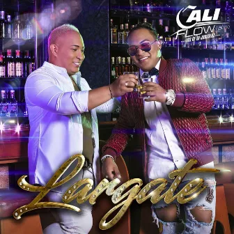 Lárgate by Cali Flow Latino