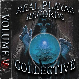 Real Playas Collective Vol. 5 by Real_Playas_Records©