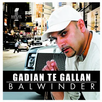 Gadian Te Gallan by Balwinder Bhatti