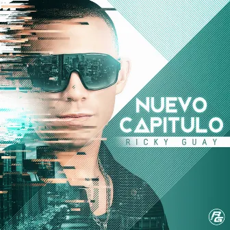 Nuevo Capítulo by Ricky Guay