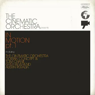 The Cinematic Orchestra presents In Motion #1 by The Cinematic Orchestra