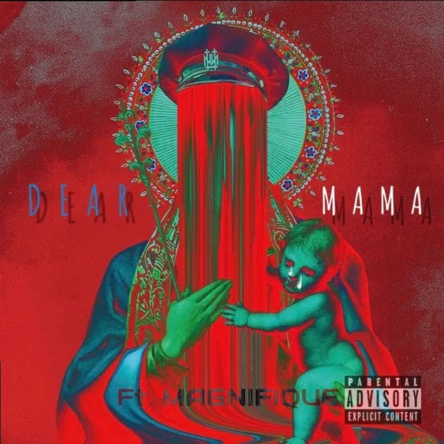 Dear Mama