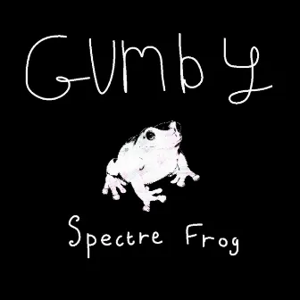 Spectre Frog by Gumby