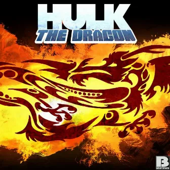 The DRAGON by Hulk