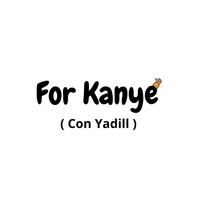 For Kanye - Remix