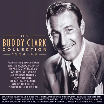 Collection 1934-49 by Buddy Clark