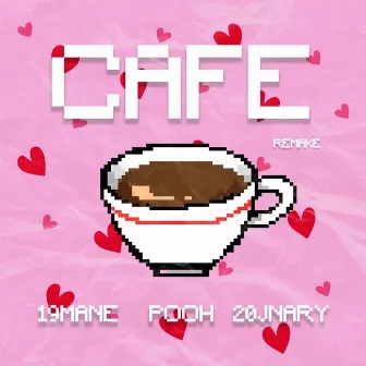 Cafe Remake by 20Jnary