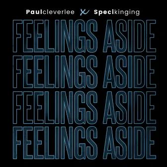 Feelings Aside by Specikinging