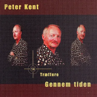 14 Træffere Gennem Tiden by Peter Kent