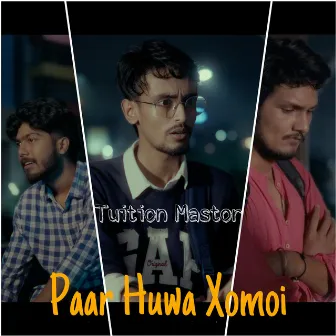 Paar Huwa Xomoi by Prasant Das