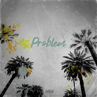 Problem by RedHeadWayne