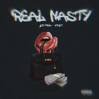 Real Nasty by Ar'mon & Trey