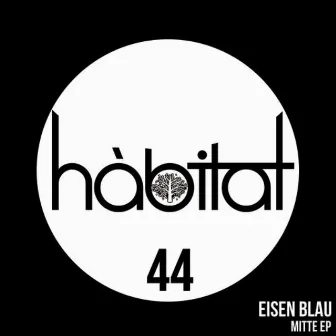 Mitte EP by Eisen Blau