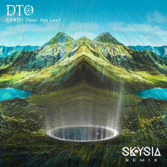 Earth (Skysia Remix) by DTO