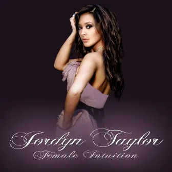 Female Intuition by Jordyn Taylor