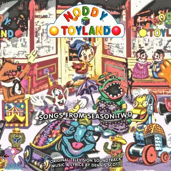 Noddy in Toyland: Songs from Season Two by Unknown Artist