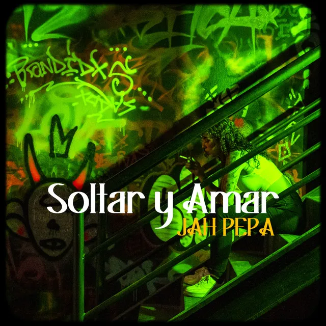 Soltar Y Amar