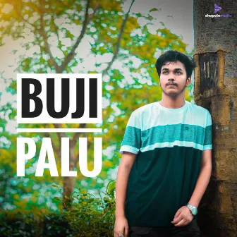 BUJI PALU by Jyotirmoy Bhagabati