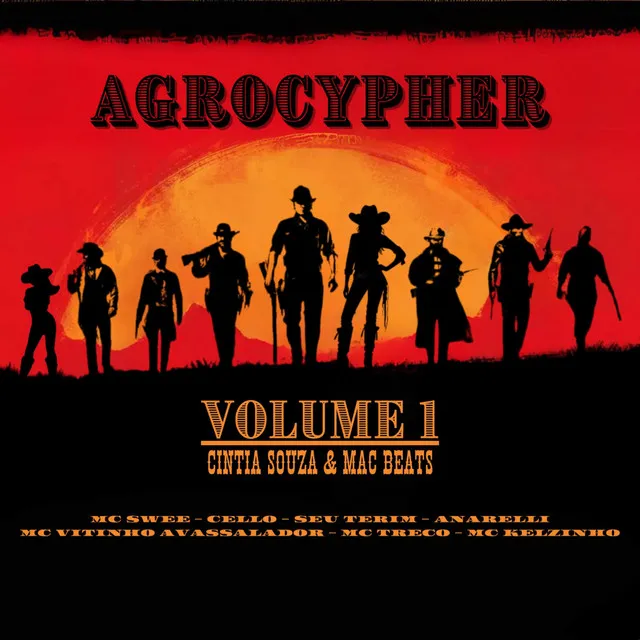 Agrocypher Volume 1 (feat. Mc Swee, Cello, Seu Terim, Anarelli, Mc treco & Mc Kelzinho)