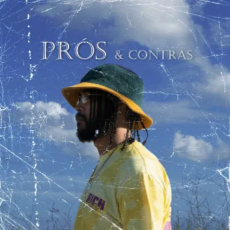 Prós & Contras by Gi-O