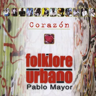 Corazón by Pablo Mayor