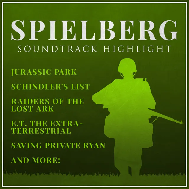 Spielberg - Soundtrack Highlights