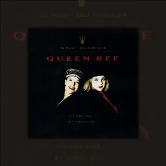 Die eine singt, die andere auch by Queen Bee