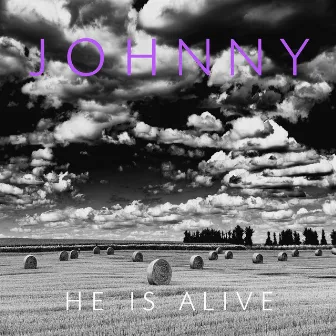 Johnny (He Is Alive) by Crystin