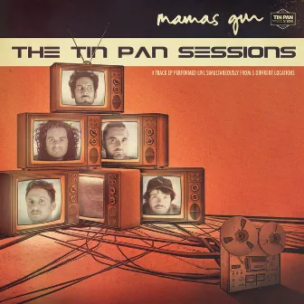 The Tin Pan Sessions (Live) by Mamas Gun