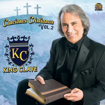 Canciones Cristianas Vol.2 by King Clave