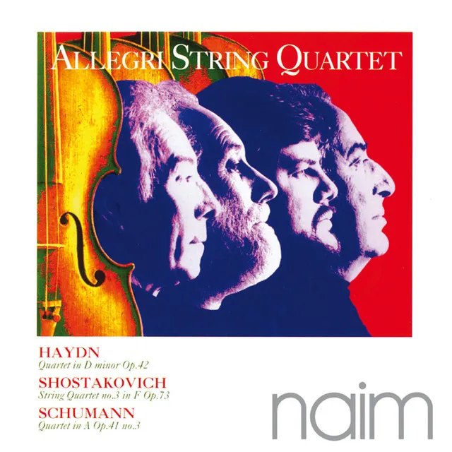 Haydn: Quartet in D Minor - Shostakovich: String Quartet No. 3 - Schumann: Quartet in A