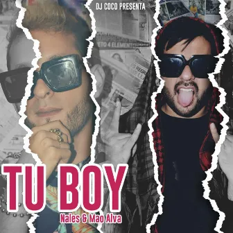 Tu Boy by Nales músic