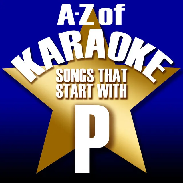 A-Z of Karaoke - Songs That Start with 