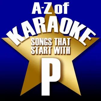 A-Z of Karaoke - Songs That Start with 