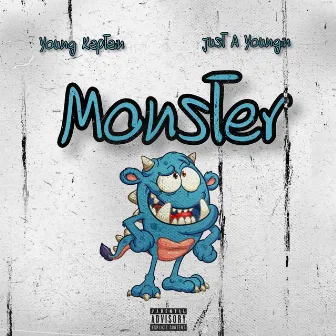 Monster by Just a Youngin