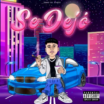 Se Dejó by Young Basty