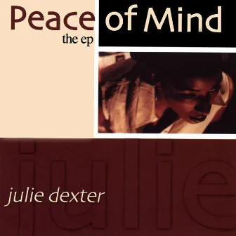 Peace of Mind by Julie Dexter