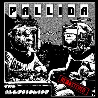 The Illusionist (2023 Remastered) by Pallida