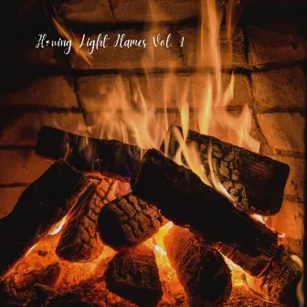 Fire: Glowing Light Flames Vol. 1 by 