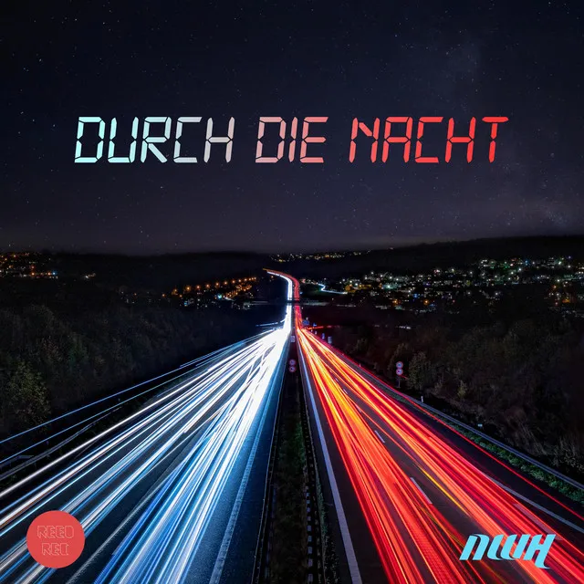 Durch die Nacht