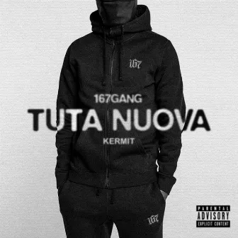 Tuta Nuova by Kermit