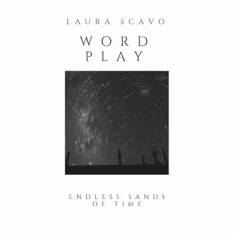 Word Play by Laura Scavo