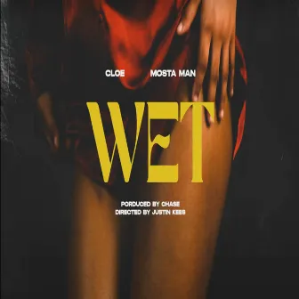 Wet by Chase