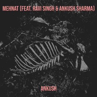 Mehnat by Ankush