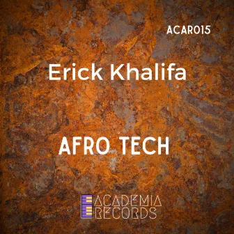 Afro Tech by Erick Khalifa