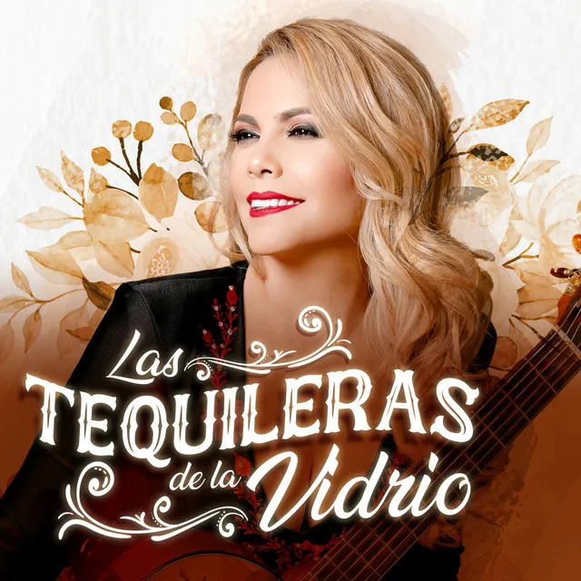 Las Tequileras De La Vidrio