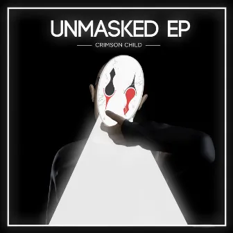 Unmasked by Crimson Child