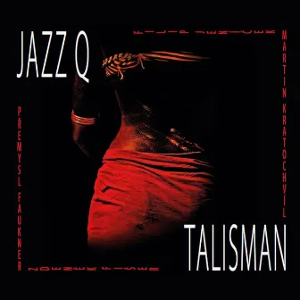 Talisman by Jazz Q