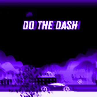 Do the Dash by Apresión